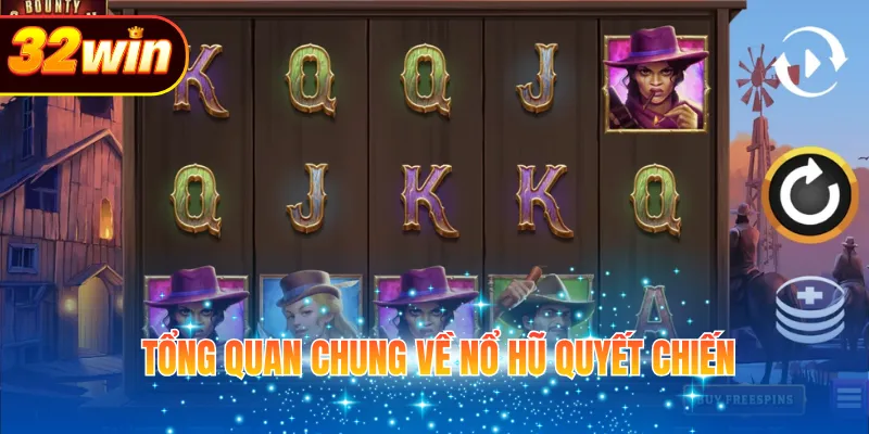 Tổng quan chung về nổ hũ quyết chiến